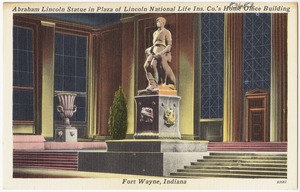 Abraham Lincoln statue in plaza of Lincoln National Life Co.'s home office building, Fort Wayne, Indiana