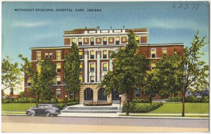 Methodist Episcopal Hospital, Gary, Indiana