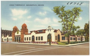 Cadle Tabernacle, Indianapolis, Indiana