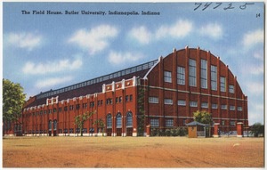 The Field House, Butler University, Indianapolis, Indiana