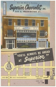 For the best in service... Superior Chevrolet Inc. 552 E. Washington St. "You'll always be ahead at Superior"