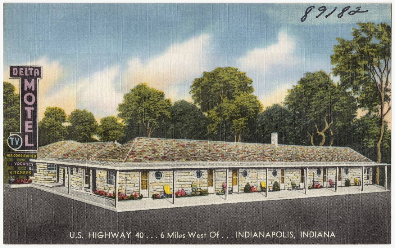 Delta Motel, U. S. Highway 40... 6 miles west of... Indianapolis, Indiana