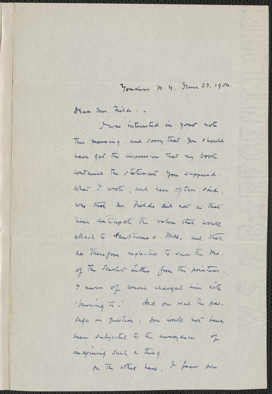 Julian Hawthorne autograph letter signed to Annie Adams Fields, Yonkers, N.Y., 22 June 1904
