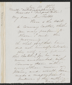 Sophia Hawthorne autograph note signed to James Thomas Fields, [Concord], 10 December 1866