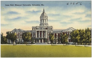 Jesse Hall, Missouri University, Columbia, Mo.