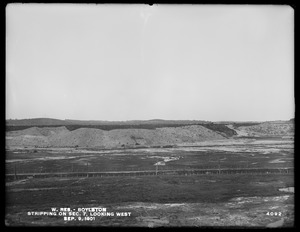 Wachusett Reservoir, stripping on Section 7, looking westerly, Boylston, Mass., Sep. 9, 1901