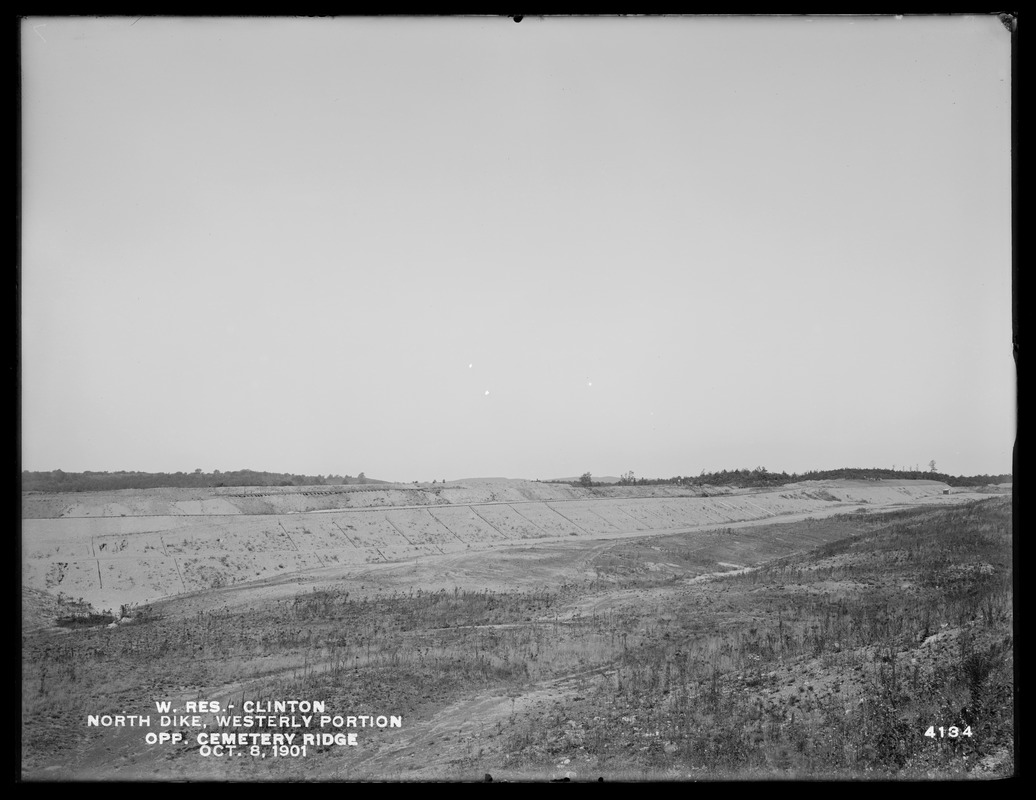 Wachusett Reservoir, North Dike, westerly portion, opposite Cemetery Ridge, Clinton, Mass., Oct. 8, 1901