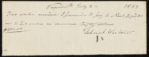 Promissory note from Deborah Weston, Weymouth, [Mass.], to Noah Fifield, July 2 -- 1837
