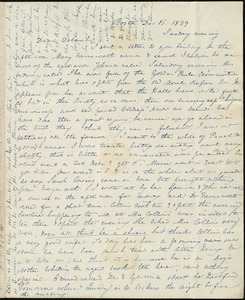 Letter from Anne Warren Weston, Boston, to Deborah Weston, Dec. 15, 1839, Sunday evening