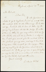 Letter from Lydia Maria Child, Wayland, to Robert Folger Wallcut, April 30'th, 1860