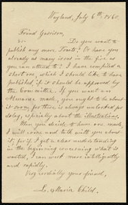 Letter from Lydia Maria Child, Wayland, to William Lloyd Garrison, July 6th, 1860