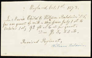 Receipt from William Baldwin, Wayland, to Lydia Maria Child, Oct. 1st, 1873