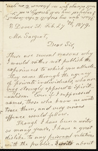 Two letters from Lydia Maria Child, 8 Dover Street, [Boston], to Epes Sargent, Feb. 27 'th, 1879