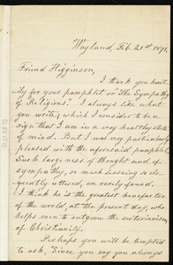 Letter from Lydia Maria Child, Wayland, to Thomas Wentworth Higginson, Feb. 21st, 1871