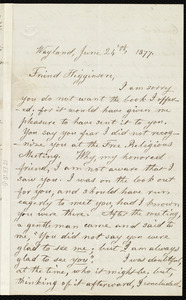 Letter from Lydia Maria Child, Wayland, to Thomas Wentworth Higginson, June 24'th, 1877