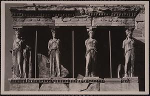 L'Acropole d'Athènes. Les Caryatides