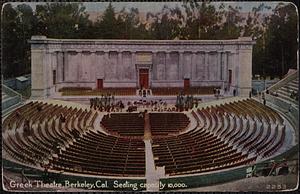 Greek Theatre, Berkeley, Cal. Seating capacity 10,000