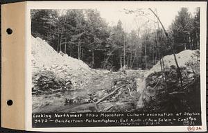 Contract No. 44, Extension of Belchertown-Pelham Highway, New Salem, Orange, looking northwest thru Moosehorn Culvert excavation at Sta. 947+, New Salem, Mass., May 18, 1934