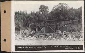 Contract No. 47, Service Building and Head House at Shaft 12, Quabbin Aqueduct, Greenwich, service building at Shaft 12, Hardwick, Mass., Aug. 7, 1936