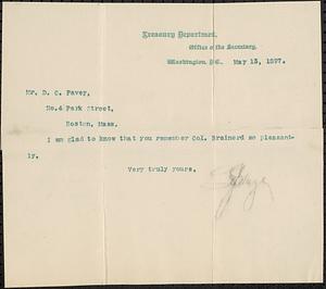 Letter from L. J. Gage, Washington, D.C., to Darwin C. Pavey, Boston, Mass., 1897 May 13