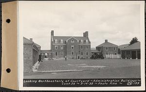 Contract No. 56, Administration Buildings, Main Dam, Belchertown, looking northeasterly at courtyard, Belchertown, Mass., Sep. 14, 1938