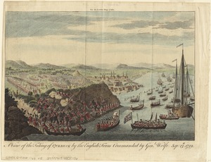 A view of the taking of Quebeck by the English forces commanded by Gen. Wolfe Sep. 13th 1759