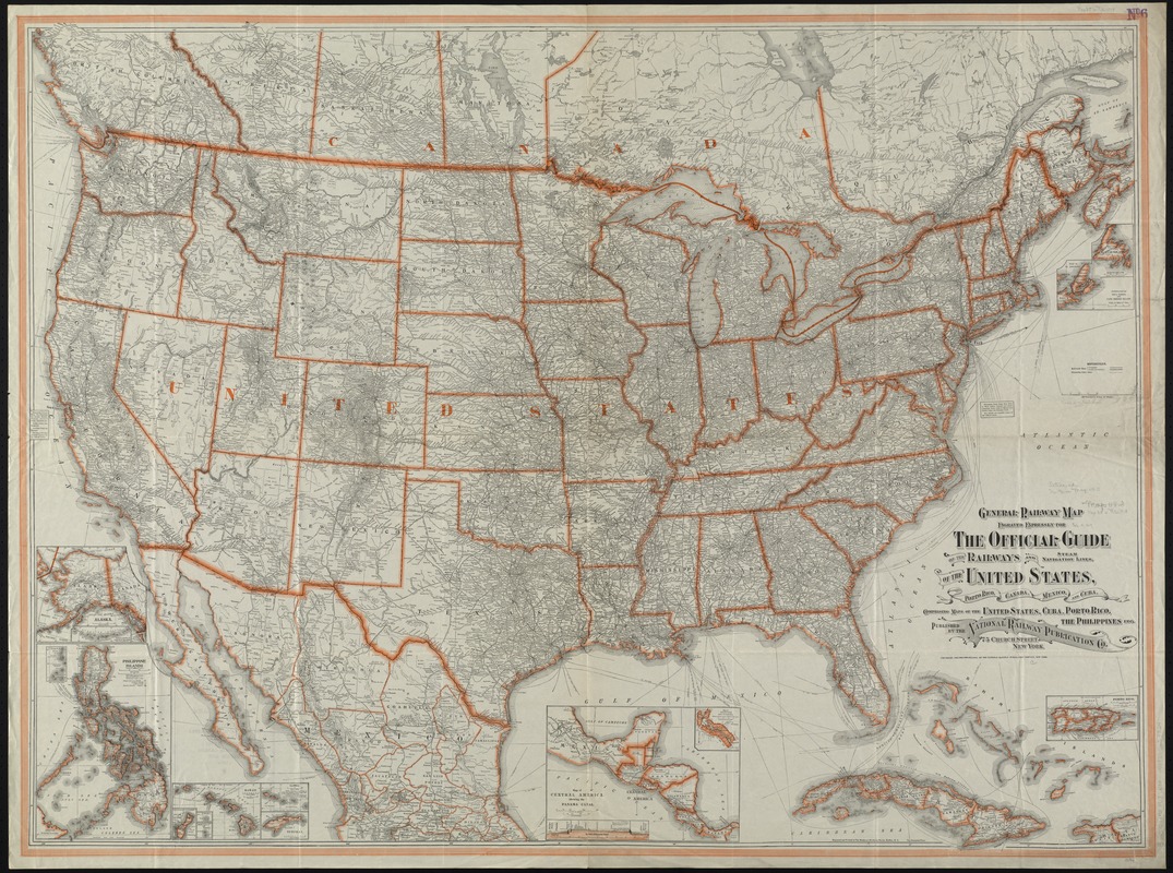 General railway map engraved expressly for the Official guide of the railways and steam navigation lines of the United States, Porto Rico, Canada, Mexico and Cuba, comprising maps of the United States, Cuba, Porto Rico, the Philippines, etc