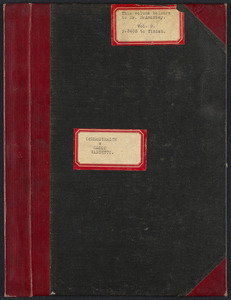Sacco-Vanzetti Case Records, 1920-1928. Transcripts. Bound Trial Transcripts, Vol. 9, pp. 3403-finish (belonging to Mr. McAnarney). Box 33, Folder 3, Harvard Law School Library, Historical & Special Collections