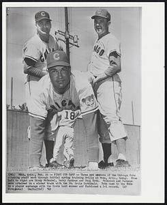 Mesa, Ariz. – First Cub Camp – Three new members of the Chicago Cubs pitching staff went through initial spring training drills at Mesa, Ariz., today. From left to right are Lindy McDaniel, Larry Jackson and Paul Toth. McDaniel and Jackson were obtained in a winter trade with the St. Louis Cardinals. Toth came to the Cube in a player exchange with the Cards last summer and fashioned a 3-1 record.