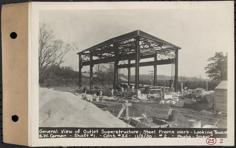 Contract No. 25,Superstructure, Wachusett Outlet Works Building, Shaft 1, Wachusett-Coldbrook Tunnel, West Boylston, general view of Outlet superstructure, steel frame work, looking toward southwest corner, West Boylston, Mass., Nov. 3, 1930