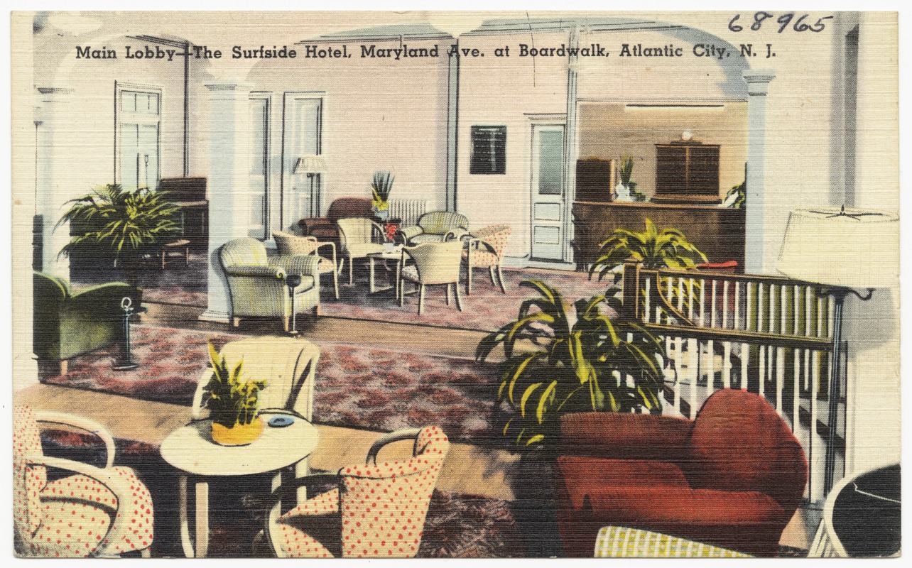 Main lobby - the Surfside Hotel, Maryland Ave. at Boardwalk, Atlantic City, N. J.