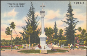 "Parque de Colon" at Aguadilla, P. R.