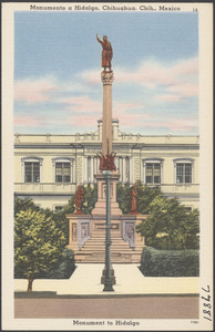 Monumento a Hidalgo, Chihuahua, Chih., Mexico
