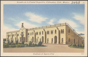 Estadio de la Ciudad Deportiva, Chihuahua, Chih., Mexico