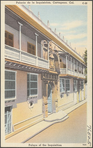 Palacio de la Inquisicion, Cartagena, Col.