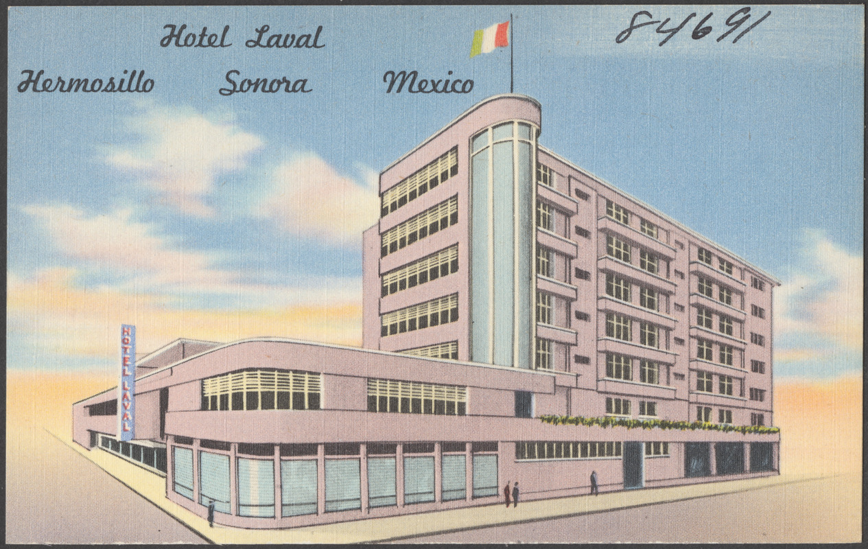 Hotel Laval, Hermosillo, Sonora, Mexico