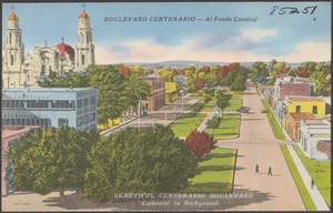 Boulevard Centenario - al fondo catedral
