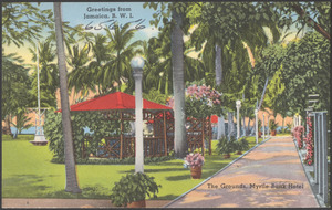Greetings from Jamaica, B.W.I. The grounds, Myrtle Bank Hotel