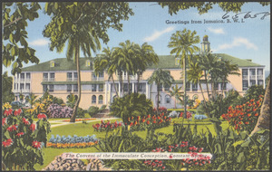 Greetings from Jamaica, B.W.I. The Convent of the Immaculate Conception, Constant Spring