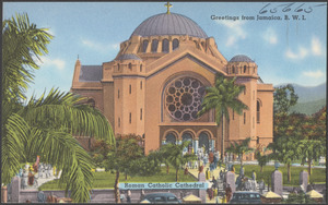 Greetings from Jamaica, B.W.I. Roman Catholic cathedral