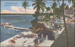 Greetings from Jamaica, B.W.I. Silver Seas Hotel, Ocho Rios