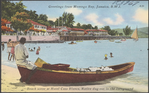 Greetings from Montego Bay, Jamaica, B.W.I. Beach scene at Hotel Casa Blanca, native dug-out in the foreground