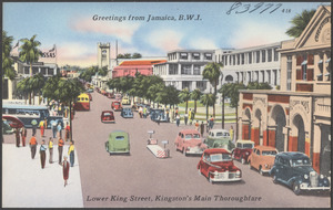 Greetings from Jamaica, B.W.I. Lower King Street, Kingston's main thoroughfare
