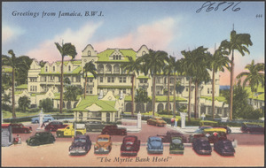 Greetings from Jamaica, B.W.I. "The Myrtle Bank Hotel"