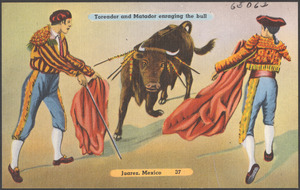 Toreador and matador enraging the bull, Juarez, Mexico