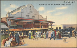 El mercado, the market place, Juarez, Mexico