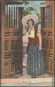 Smiling Mexican señorita of Old Mexico. "Buenos Dias"