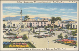 Military Square and monument to liberty, Trujillo, Peru