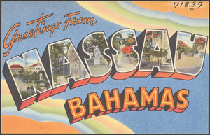 Greetings from Nassau Bahamas