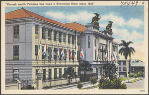 "Though small, Panama has been a sovereign state since 1821"